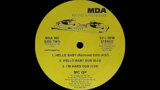 MC QP - Hello Baby ( Hello Baby / I'm Hard 1985 )