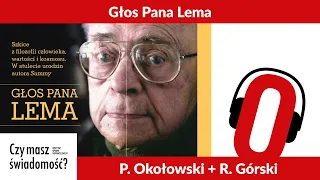 Czy masz świadomość? (Nr 80) – Głos Pana Lema