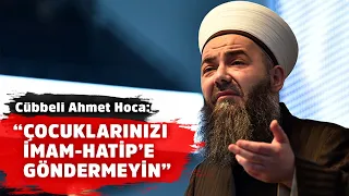 Cübbeli Ahmet Hoca'dan şaşırtan açıklama!