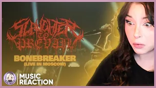 E-Girl Reacts│SLAUGHTER TO PREVAIL - BONEBREAKER (LIVE IN MOSCOW│Music Reaction
