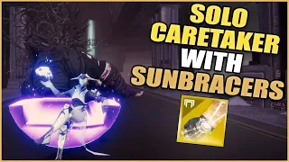 SOLO CARETAKER WITH SUNBRACERS