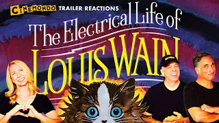 The Electrical Life Of Louis Wain Trailer Reaction - Cool For Cats!