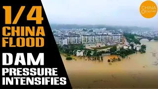 1/4 China Flood Dam Pressure Intensifies | three gorges dam | collapse |  millions people affected