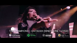 The Champions - Qaitadan [Ninety One cover] - snippet 3