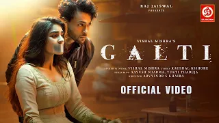 Galti - Vishal Mishra | aayush sharma|yukti thareja|antim the final truth|raj jaiswal