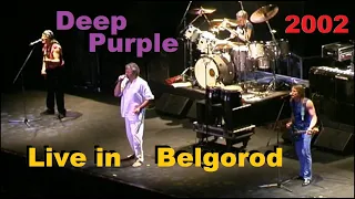 DEEP PURPLE - LIVE IN BELGOROD 20-03-2002 + BONUS MATERIALS
