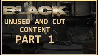 BLACK Cut Content and Unused Content! With demos!