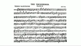 The Thunderer March: : John Philip Sousa - Tenor Saxophone