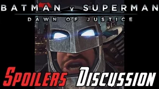 Batman v Superman Spoilers Discussion