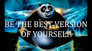 Kung Fu Panda  Life Lessons | Be The Best Version of Yourself | There's No Shortcut