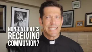 Why Non-Catholics Can't Receive Communion