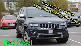 Ownership review of my Jeep Grand Cherokee EcoDiesel after 140 000 km/ 87 000 miles