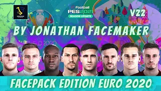 PES 2021 | UPDATE FACE V22 | EURO EDITION|  SIDER VERSION & CPK VERSION By Jonathan Facemaker