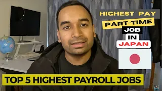 Highest Paying Part-Time in Japan || Top Five jobs || 2 indian in japan