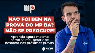 O que fazer depois do concurso do MP-BA?