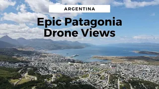 EPIC Patagonia Drone Views: Ushuaia, El Calafate, and El Chalten (4K)