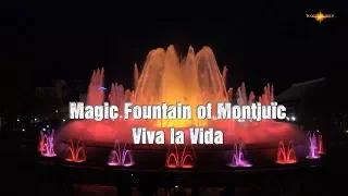 4K- Barcelona - Magic Fountain of Montjuïc - "Viva la Vida"