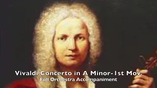 Vivaldi Concerto in A Minor - 1st Mov. Op. 3 No. 6 Full Orchestra Accompaniment