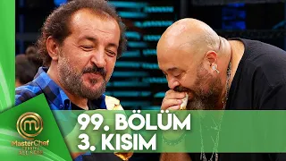 MasterChef Türkiye All Star 99. Bölüm 3. Kısım @MasterChefTurkiye ​