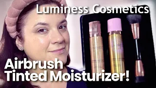 LUMINESS COSMETICS AIRBRUSH SPRAY TINTED MOISTURIZER & MAKEUP REMOVER! Try-ons & First Impressions