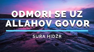 ODMORI se uz Allahov govor | Hazza Al Balushi | ᴴᴰ  Sura El-Hidžr