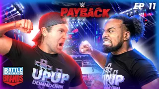 Battle of the Brands 2K22: Raw & SmackDown present WWE Payback (Ep. 11)