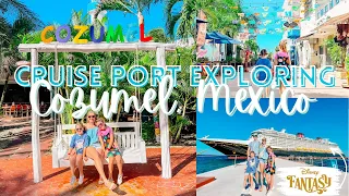 EXPLORING COZUMEL, MEXICO ON FOOT 🇲🇽 plus Disney Fantasy quick service options + formal night 🚢✨