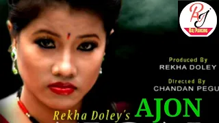 Ajon -Mising Oi:nitom-Rekha Doley