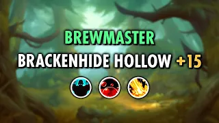 Brewmaster ⚔️ Brackenhide Hollow +15 🔥 Dragonflight 10.1 M+ PTR