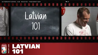 Latvian 101 | #IIHFWorlds 2021