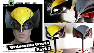 Berto Made it! -Wolverine double Cowl 3D Print Cosplay/Prop (Part 2)