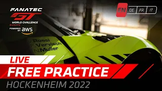 LIVE | Free Practice | Hockenheim | Fanatec GT World Challenge Europe Powered by AWS 2022 (English)