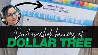 Don’t overlook banners at Dollar Tree