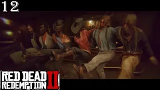 Red Dead Redemption 2 #12 ► Дружеское попоище. Игра в пять пальцев | Без комментариев | PS4 Pro
