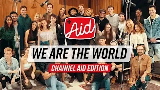 We Are The World (2018) - Channel Aid with Kurt Hugo Schneider & YouTube Artists