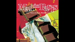 Mad in Paris - Paris a le Blues