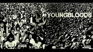 The Youngbloods - 05 Josiane (HQ)