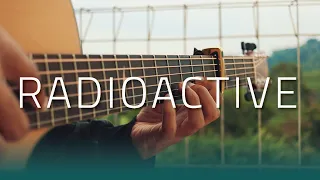 Radioactive - Imagine Dragons (Fingerstyle Guitar Cover)