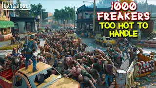 DAYS GONE  - 1000 Freakers in Sherman's Camp (999 Horde Everywhere Mod) PC