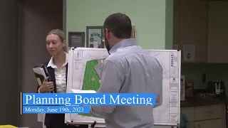 Planning Board Meeting 6-19-23