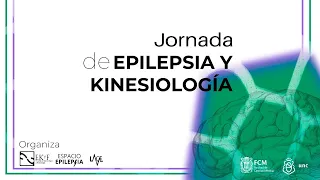 Jornada de Epilepsia y Kinesiología