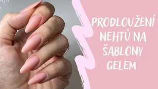 Prodloužení nehtů na šablony gelem | Kate nehty