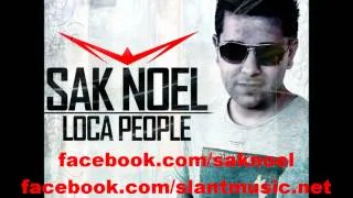 Sak Noel - Loca People (Uncensored) (Official 1080p HD)