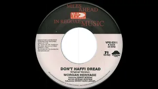 Morgan Heritage - Don't Haffi Dread  (VP Records)