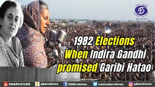 1982 Elections - When Indira Gandhi promised Garibi Hatao