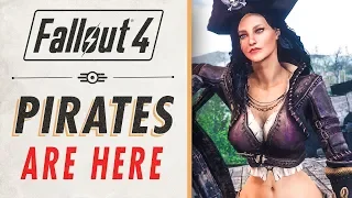 PIRATES IN FALLOUT 4 - Fallout 4 Mods - Week 82