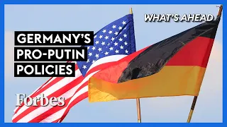 Germany’s Pro-Putin Policies: Can The U.S. Count On Germany Anymore? - Steve Forbes | Forbes