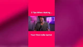 3 Tips When Making Your First Indie Game #shorts