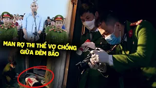 Man rợ thi thể vợ chồng giữa đêm bão | Hành Trình Phá Án Mới 2022 | VTVcab Tin tức