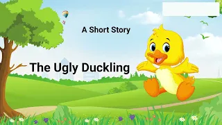 Short stories | Moral stories | The Ugly Duckling | #shortstoriesinenglish |